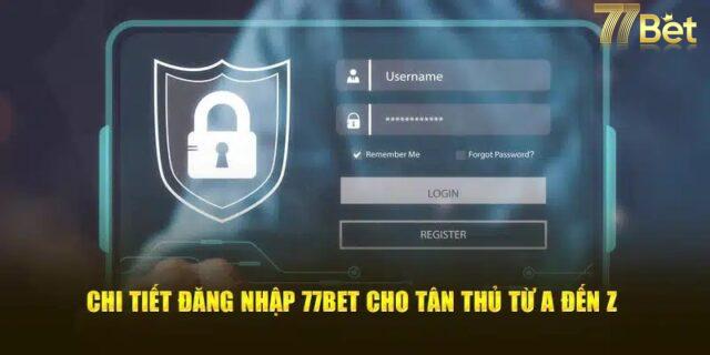 Đăng Nhập 77bet